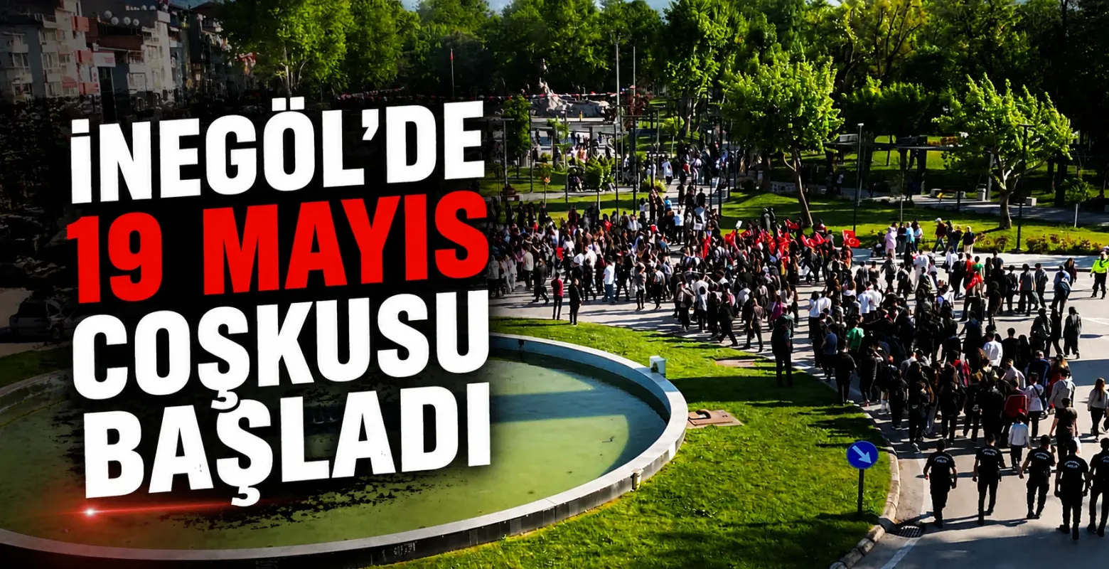 İnegöl’de 19 Mayıs Coşkusu Gençlik Yürüyüşüyle Başladı
