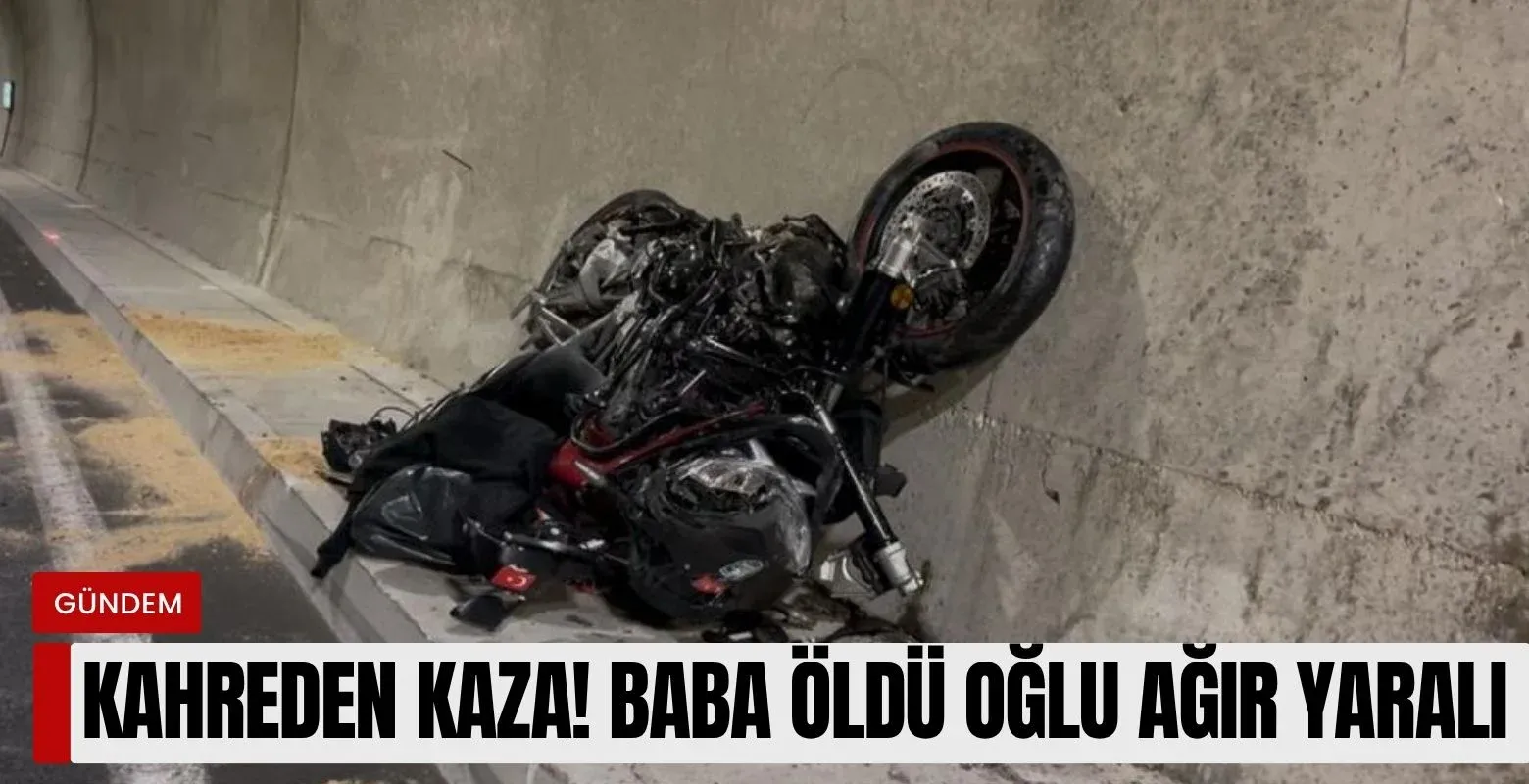 Kahreden kaza! Baba öldü, oğlu ağır yaralı