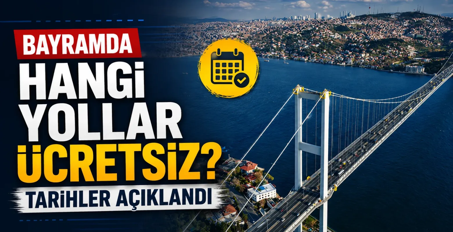 Kurban Bayramı’nda Köprü, Otoyol ve Toplu Taşıma Ücretsiz Olacak