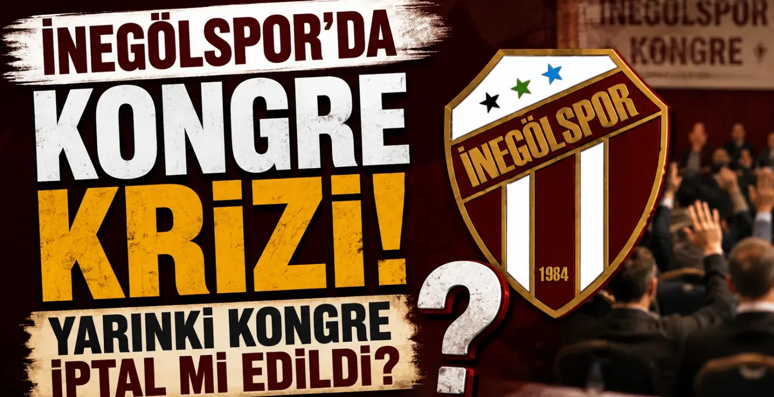 İnegölspor’da kongre krizi! Yarınki kongre iptal mi edildi?
