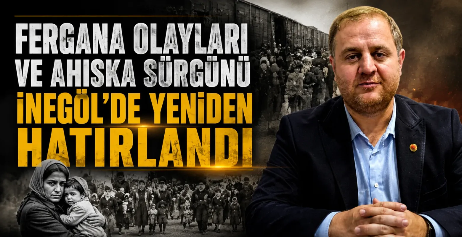 Fergana olayları ve Ahıska sürgünü İnegöl’de yeniden hatırlandı