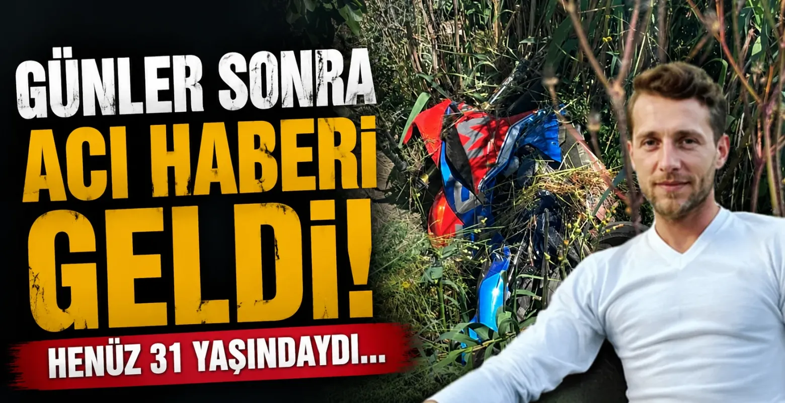 Günler sonra acı haberi geldi! Henüz 31 yaşındaydı...