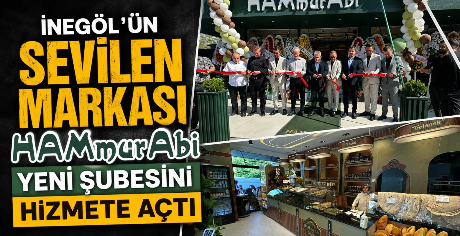 İnegöl'ün sevilen markası HAMmurAbi yeni şubesini hizmete açtı