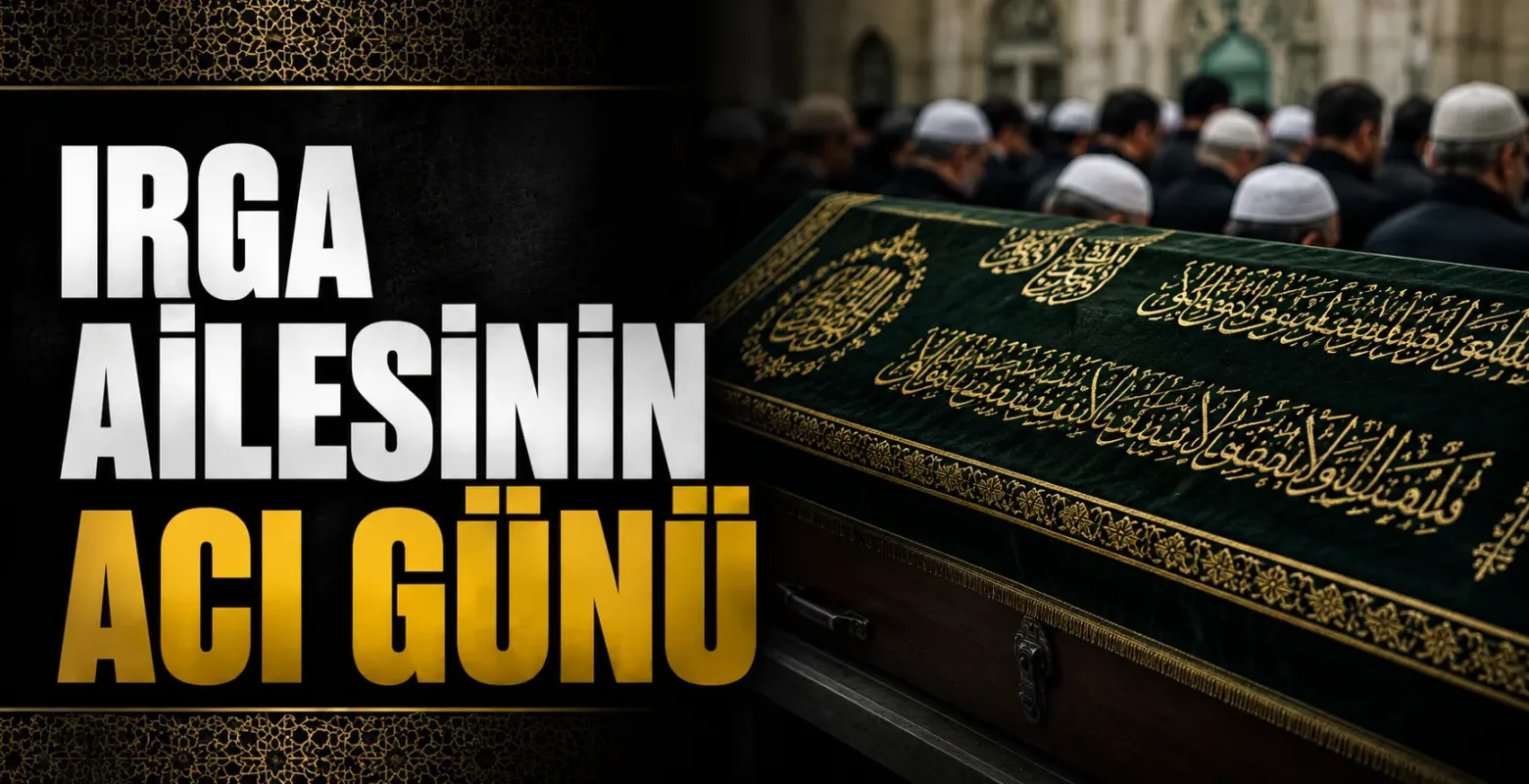Irga ailesinin acı günü