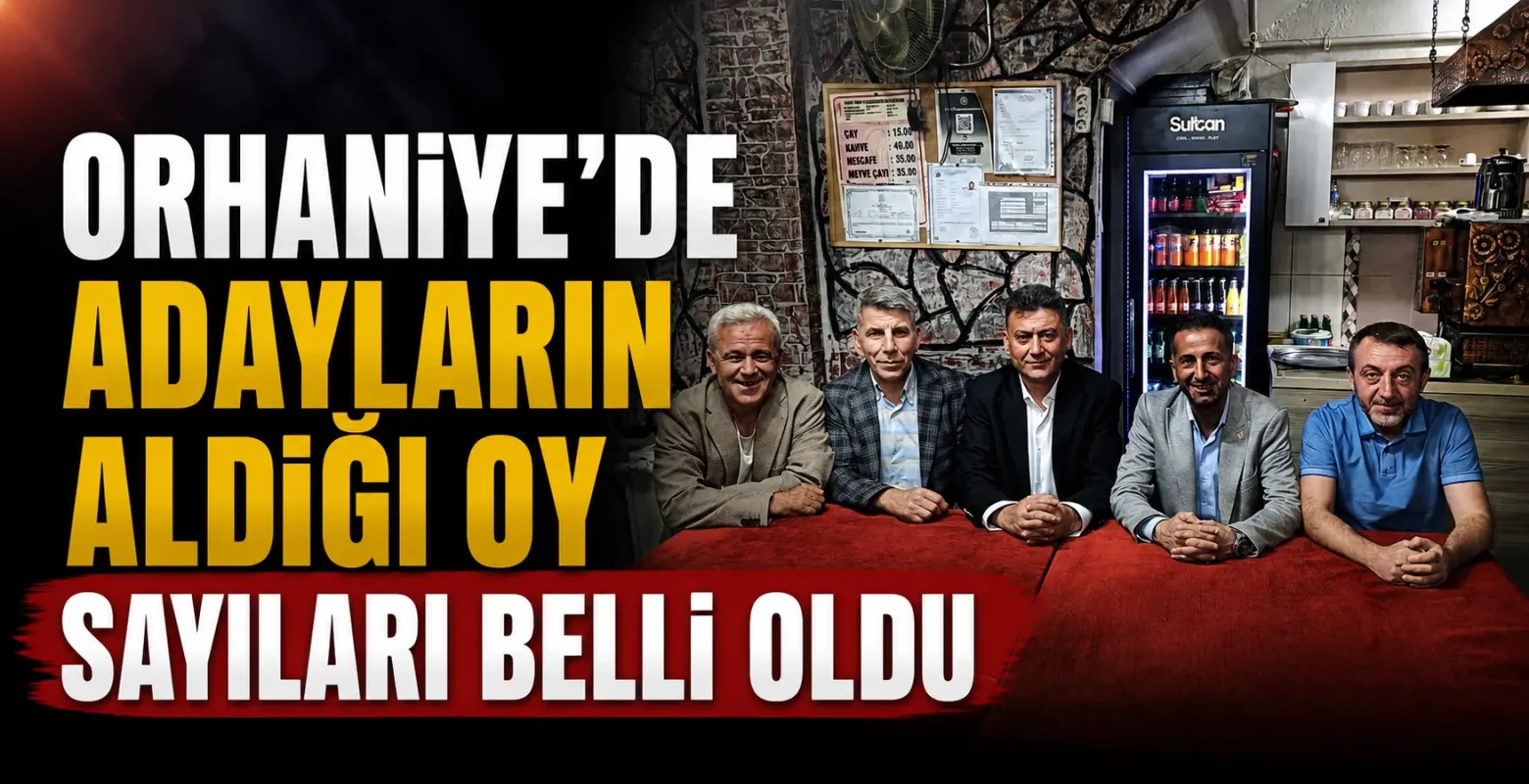 Orhaniye Mahallesi'nde muhtar adaylarının aldığı oy sayıları belli oldu
