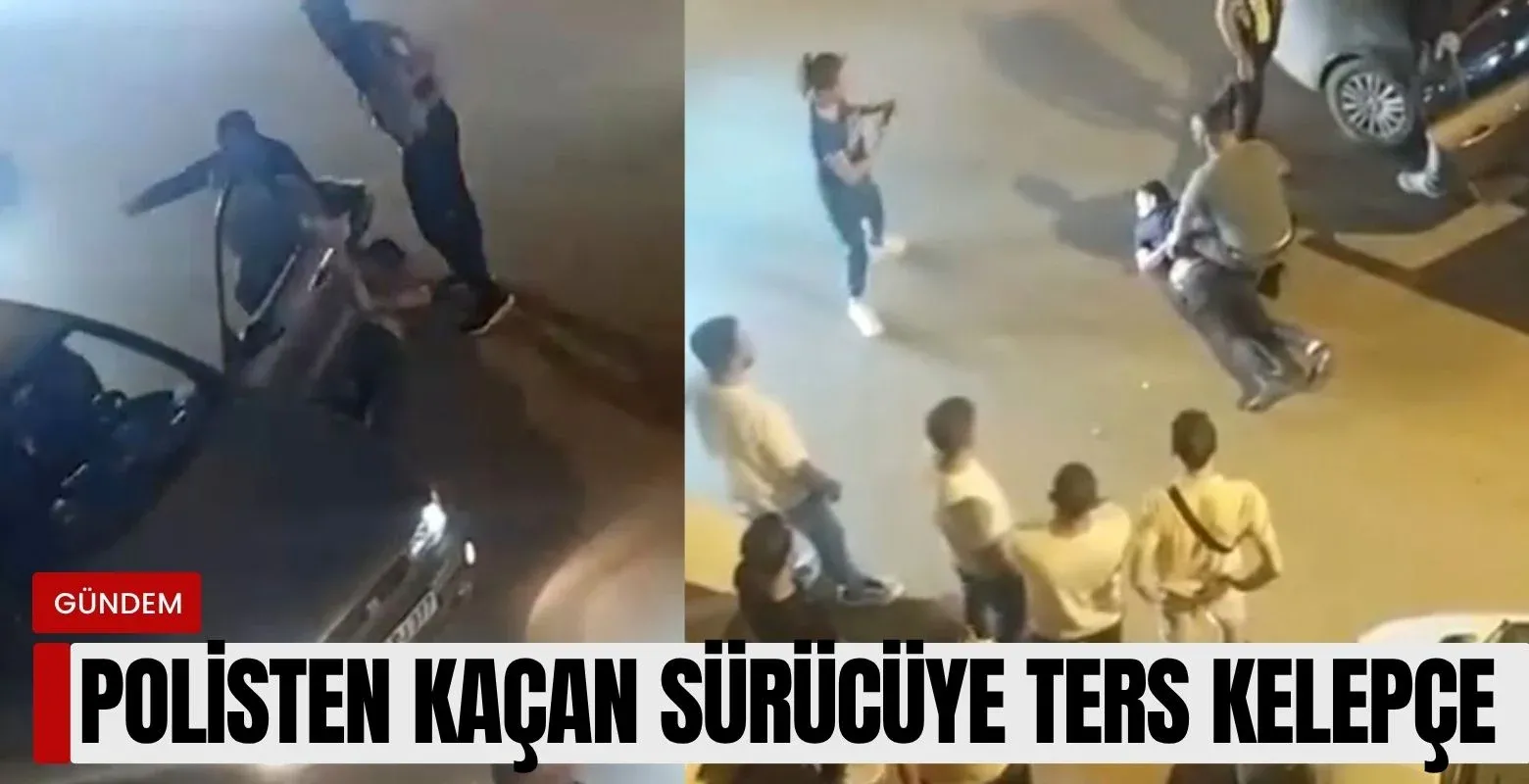 Polisten kaçan sürücüye ters kelepçe, 320 bin lira ceza!
