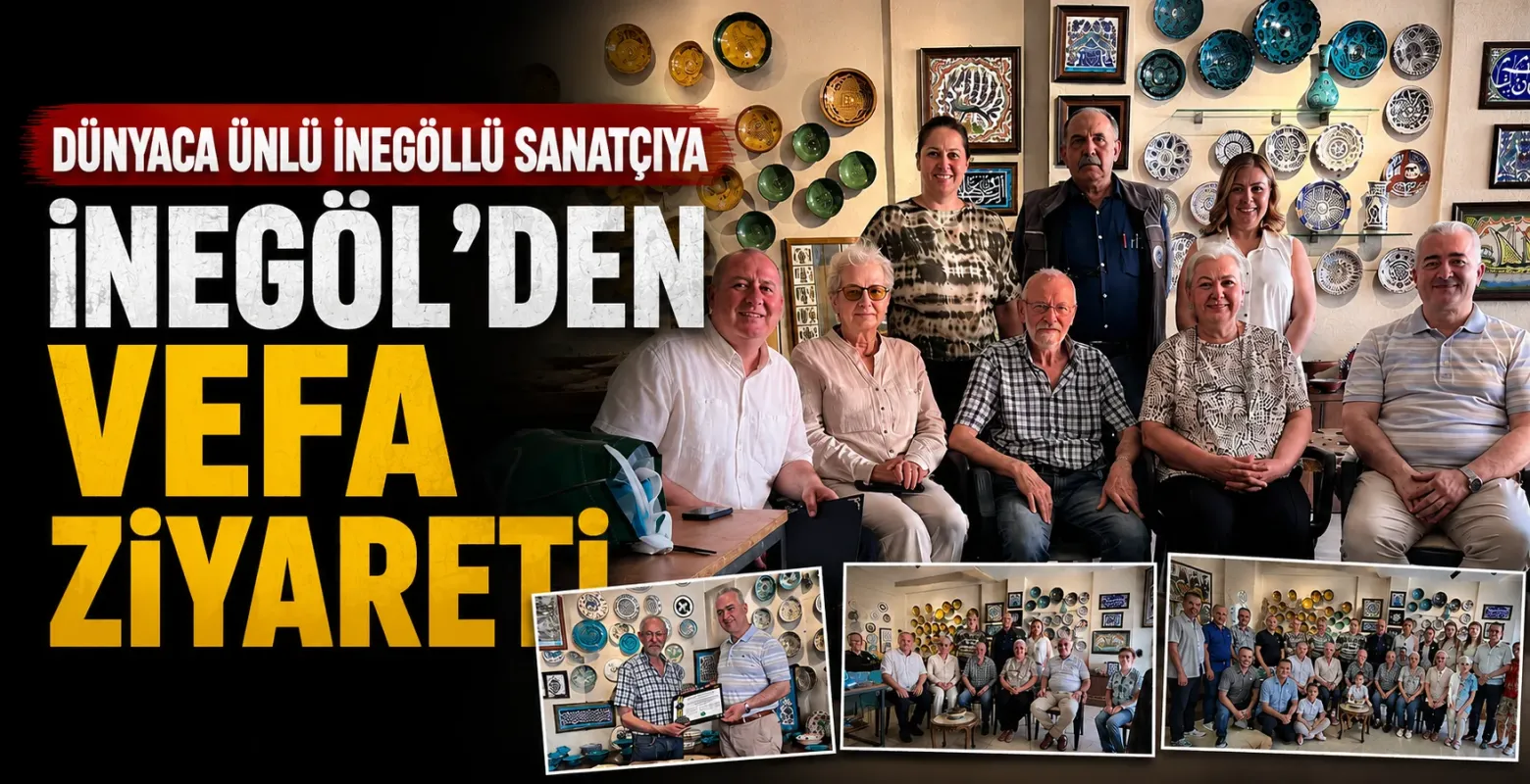 Dünyaca ünlü İnegöllü sanatçıya İnegöl'den vefa ziyareti