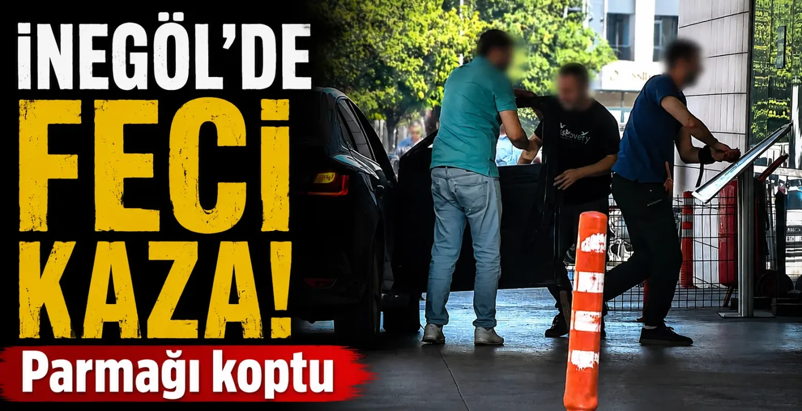 İnegöl'de feci kaza! Parmağı koptu