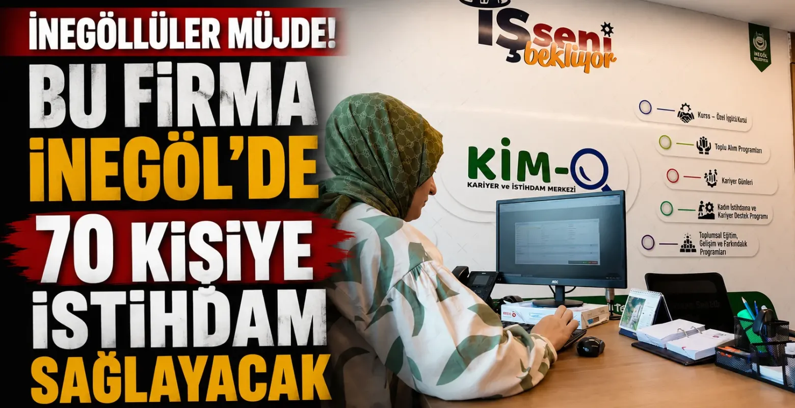 İnegöllüler müjde! Bu firma İnegöl'de 70 kişiye istihdam sağlayacak