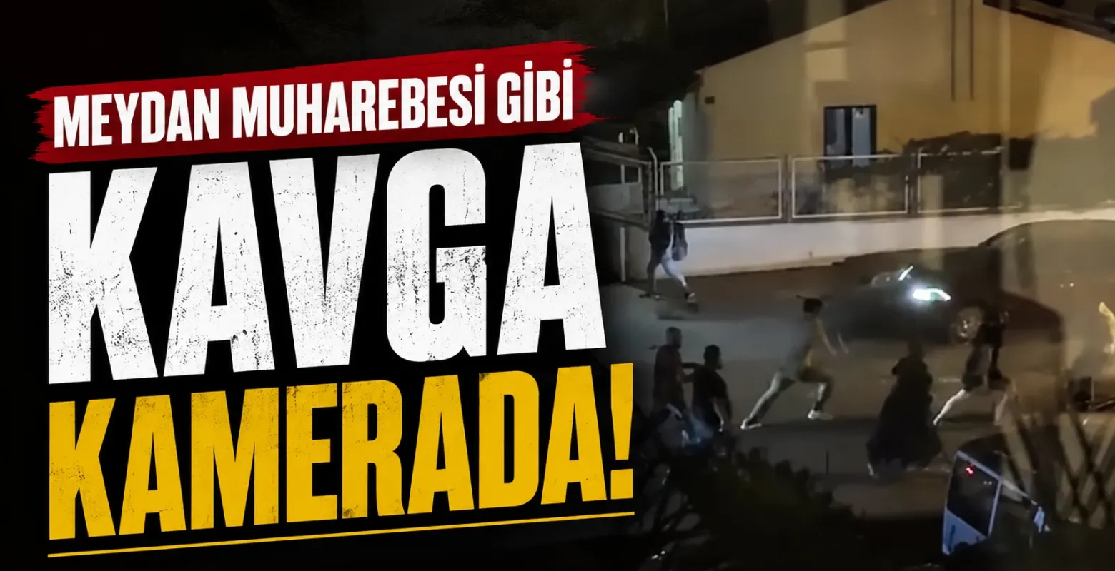 Meydan muharebesi gibi kavga kamerada!