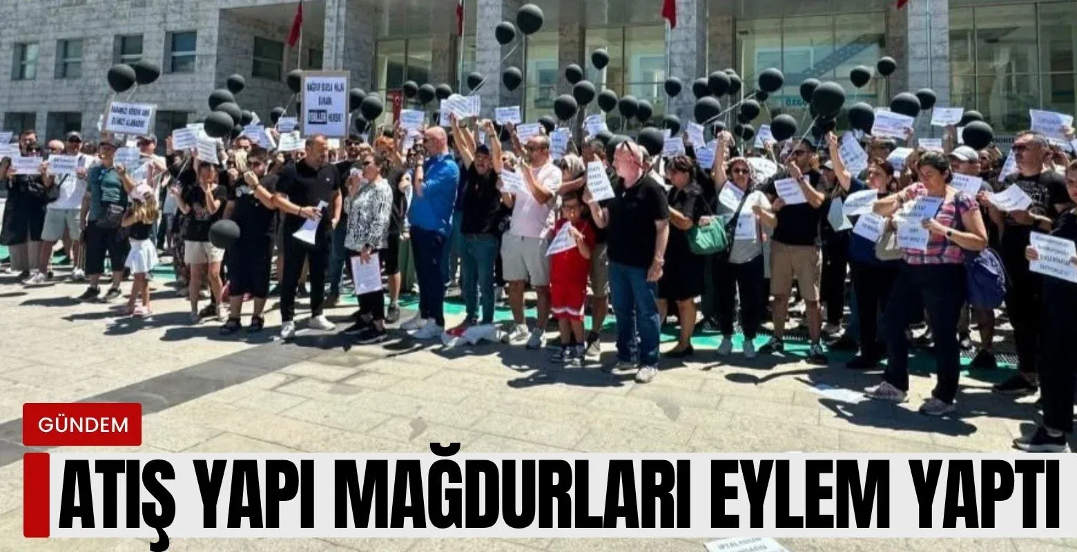 Atış Yapı mağdurları eylemde