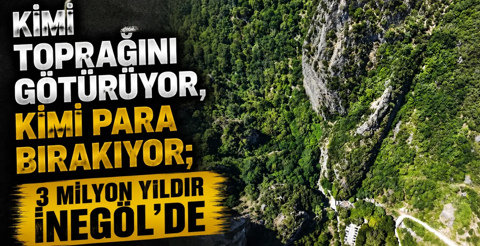 Kimi toprağını götürüyor, kimi para bırakıyor; 3 milyon yıldır İnegöl'de