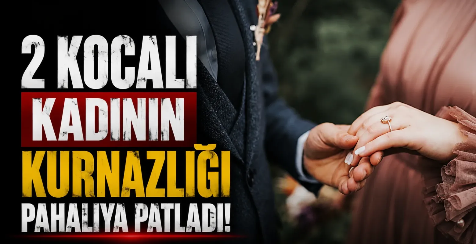 2 kocalı kadının kurnazlığı pahalıya patladı!