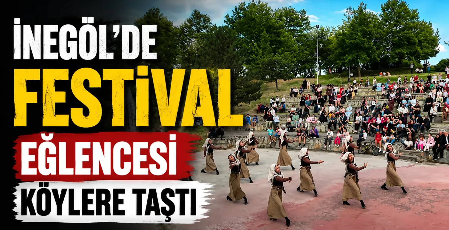 İnegöl'de festival eğlencesi köylere taştı