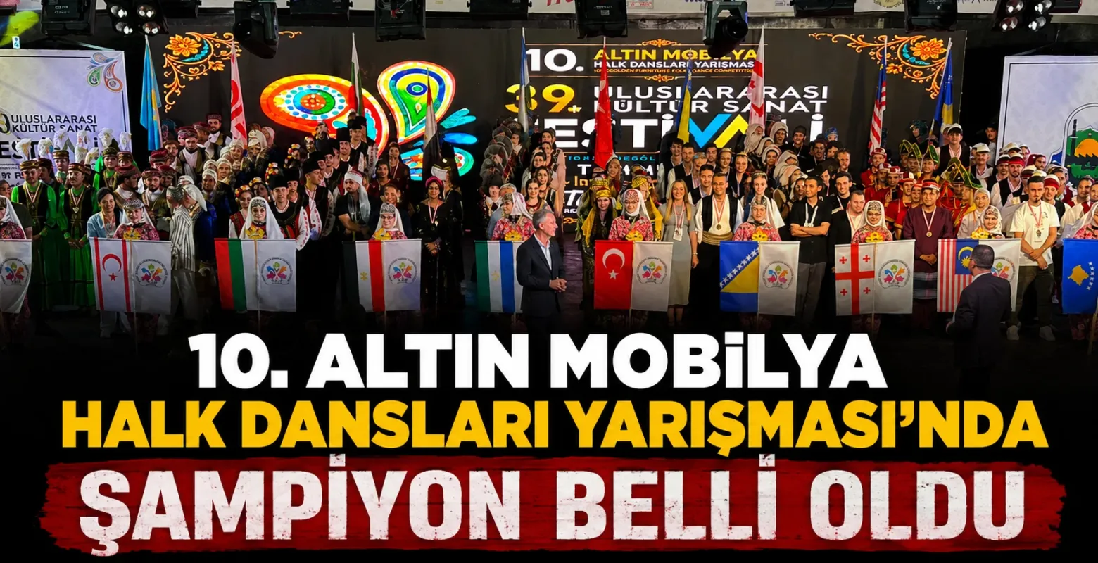 10. Altın Mobilya Halk Dansları Yarışması'nda Şampiyon Bulgaristan