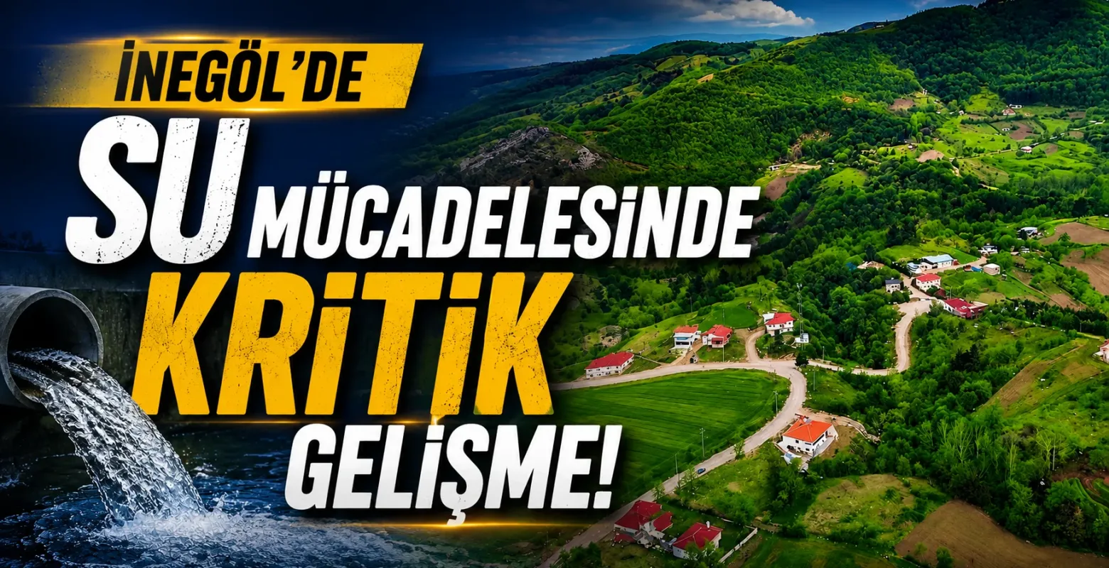İnegöl'de Su Mücadelesinde Kritik Gelişme! Planlanan Sondaj Çalışması Durduruldu