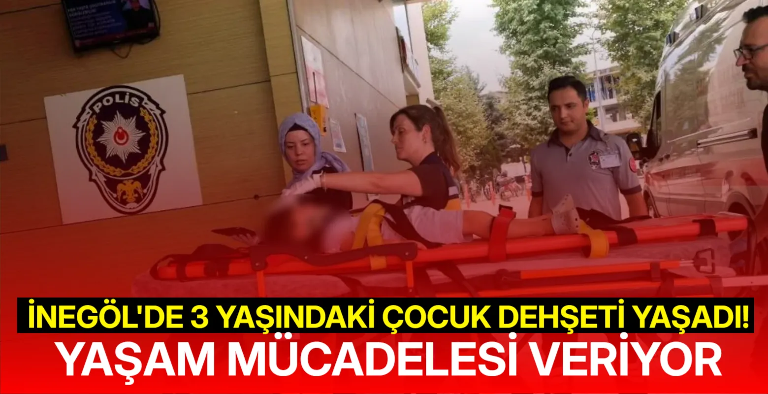 İnegöl'de 3 yaşındaki çocuk 150 kilogramın altında kaldı! Yaşam mücadelesi veriyor