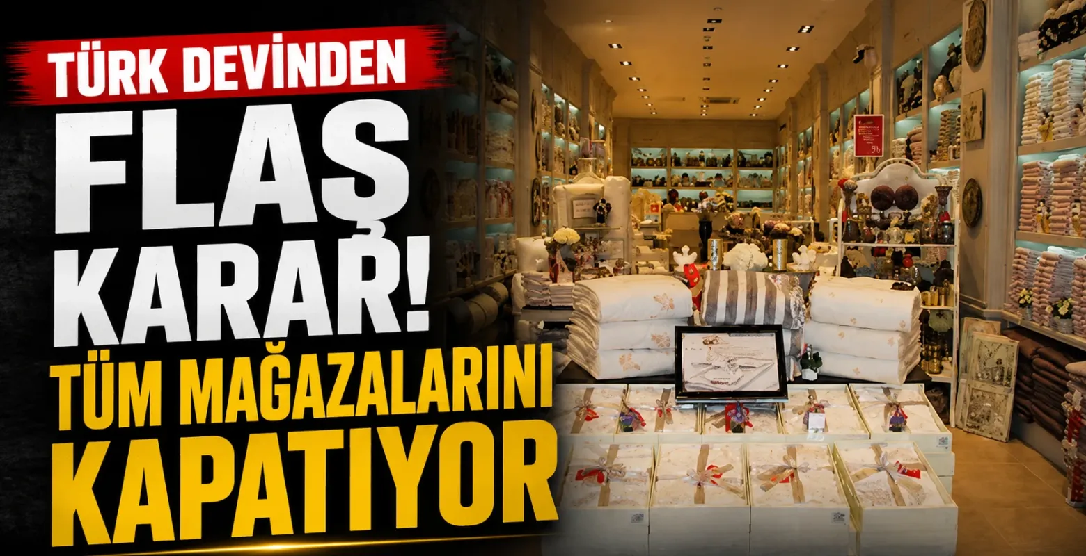 Türk devinden flaş karar! Tüm mağazalarını kapatıyor