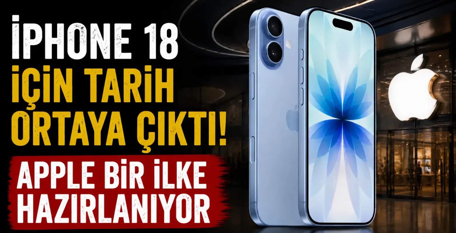 iPhone 18 için tarih ortaya çıktı! Apple bir ilke hazırlanıyor