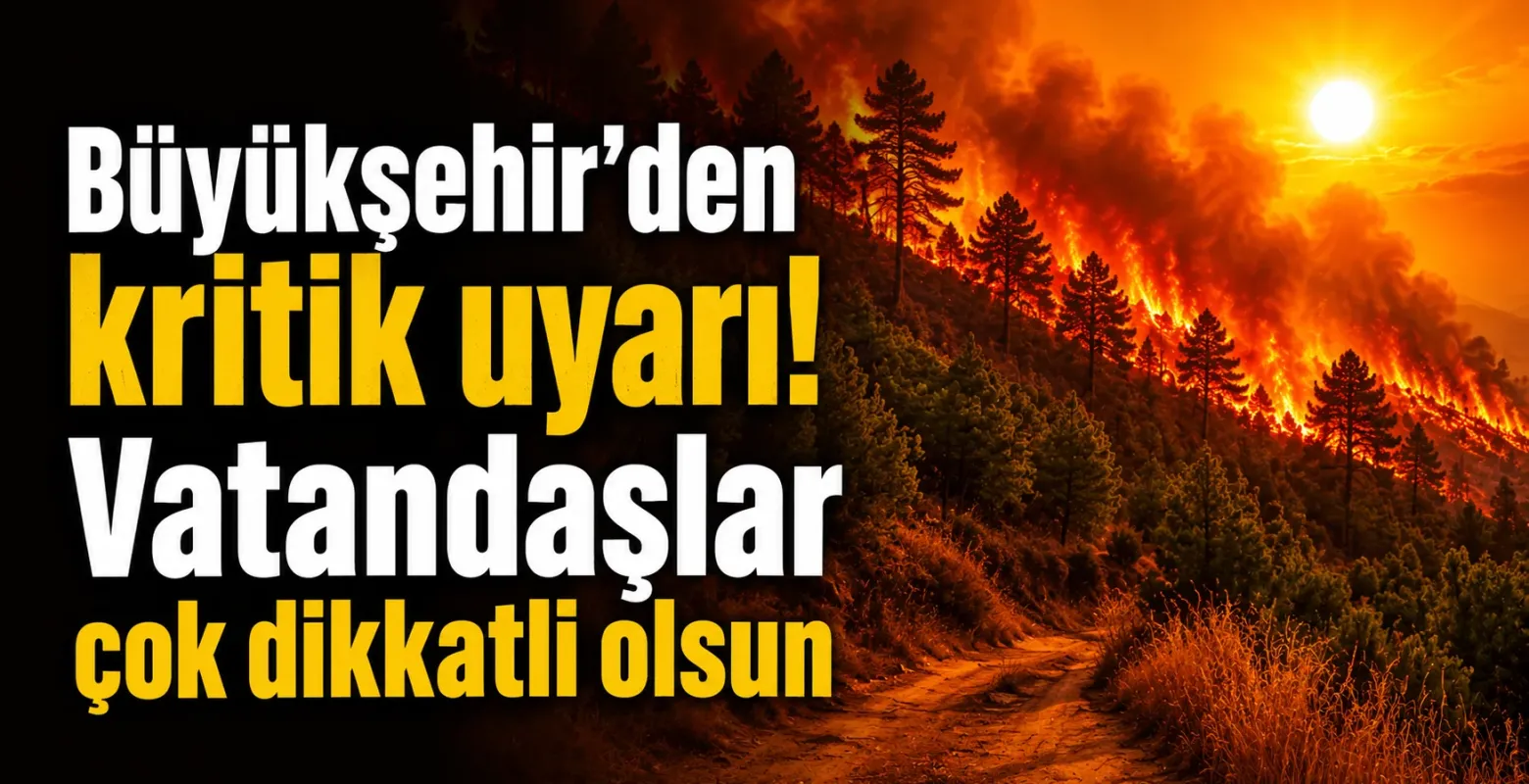 Büyükşehir'den kritik uyarı! Vatandaşlar çok dikkatli olsun