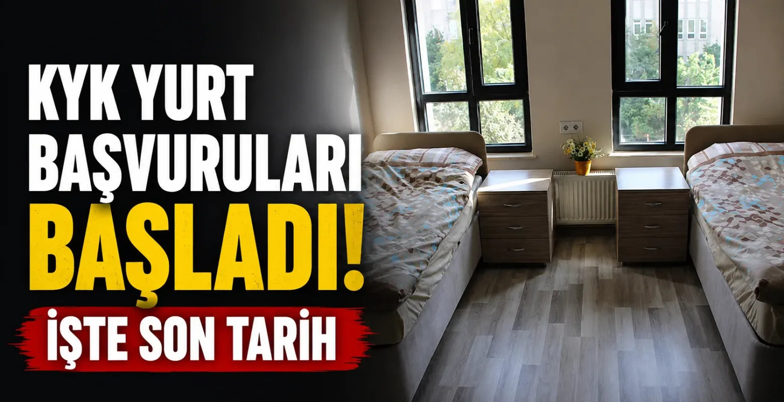 KYK yurt başvuruları başladı! İşte son tarih