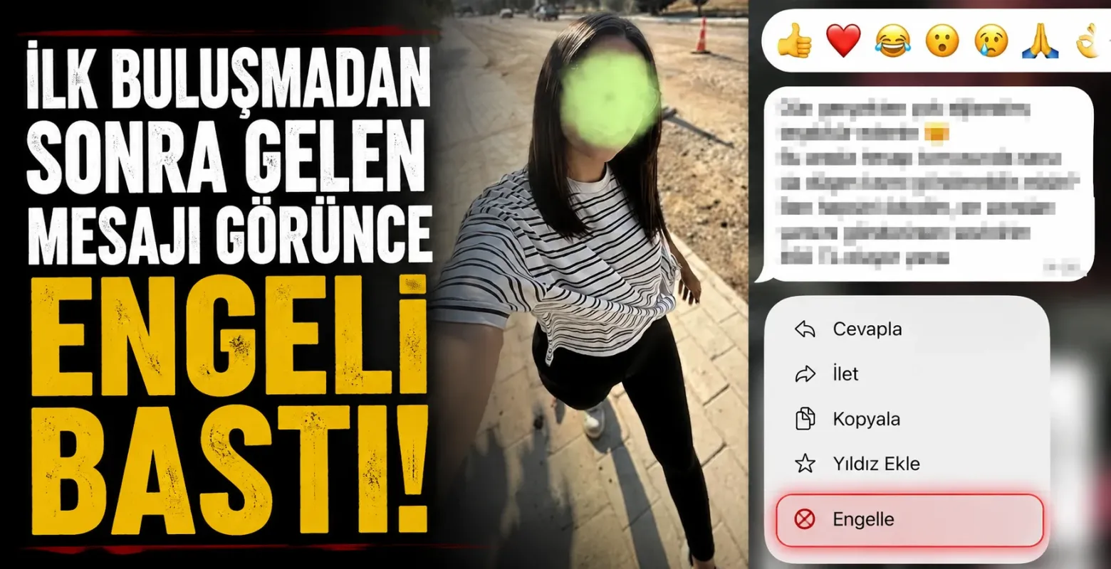 İlk buluşmadan sonra gelen mesajı görünce engeli bastı