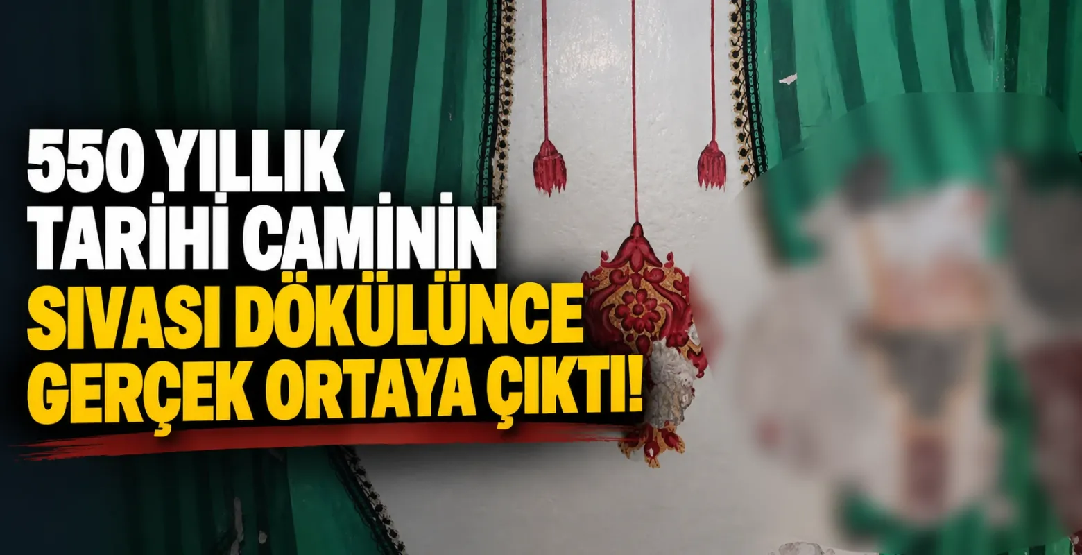 550 yıllık tarihi caminin sıvası dökülünce gerçek ortaya çıktı!