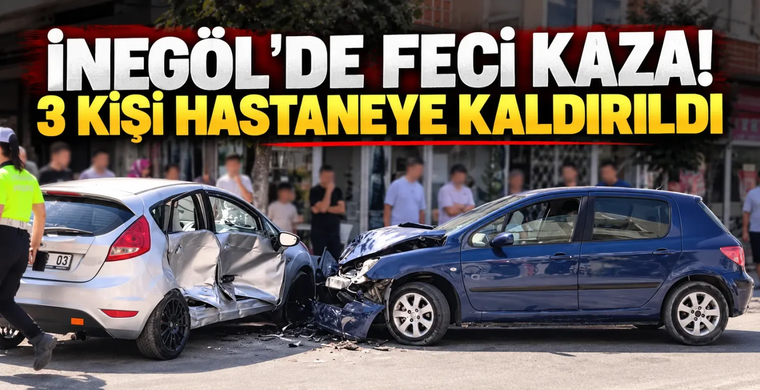İnegöl'de feci kaza! 3 kişi hastaneye kaldırıldı
