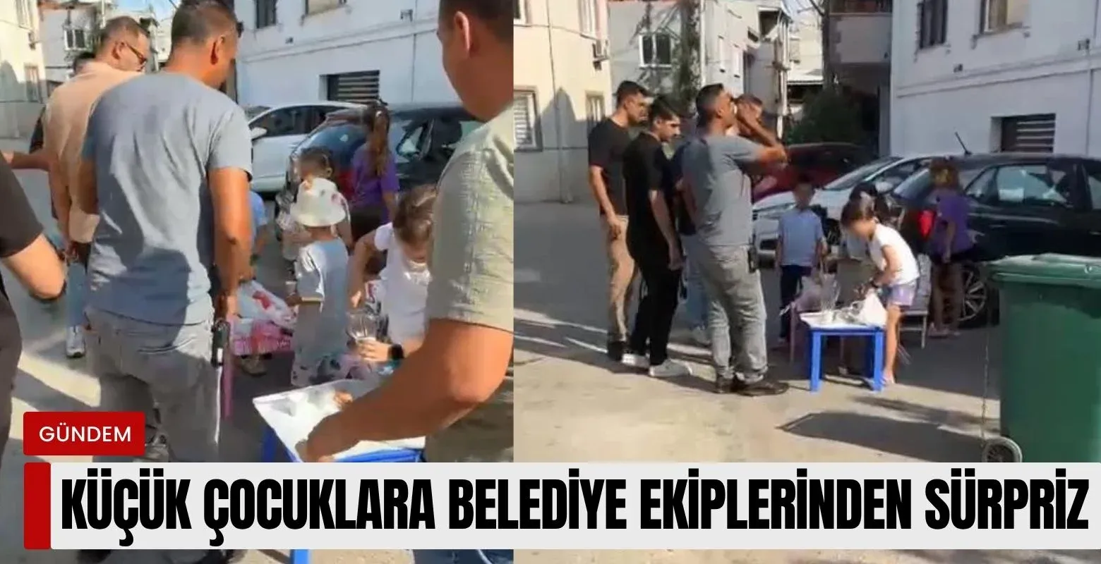 Belediye ekiplerinden çocuklara tatlı sürpriz!
