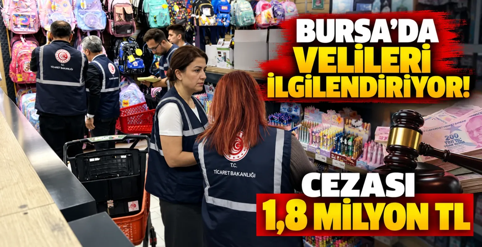 Bursa’da velileri ilgilendiriyor! Cezası 1,8 milyon TL