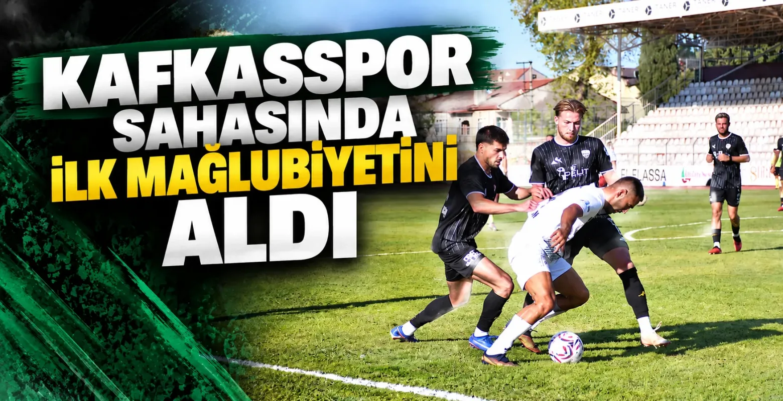 Kafkasspor Sahasında İlk Mağlubiyetini Aldı