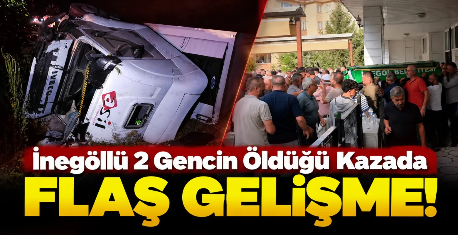 İnegöllü 2 Gencin Öldüğü Kazada Tır Sürücüsü Tutuklandı
