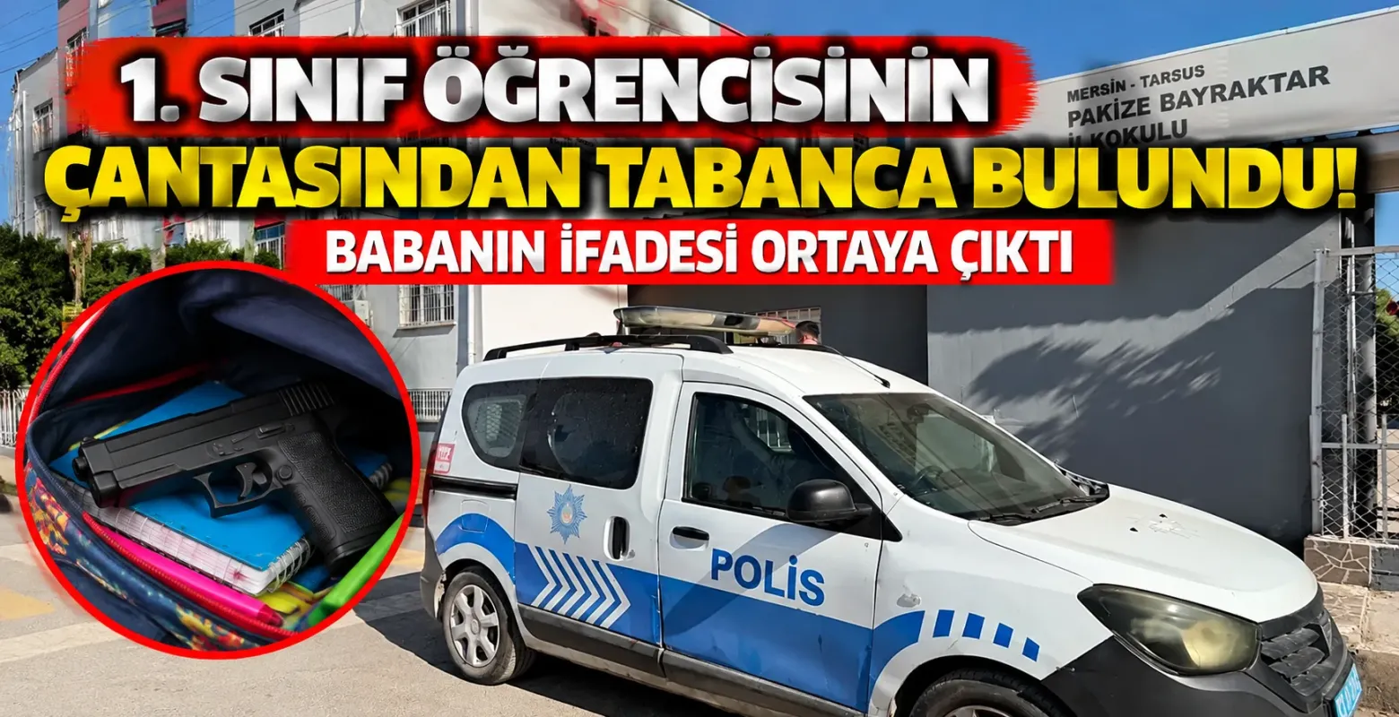 1. sınıf öğrencisinin çantasından tabanca bulundu! Babanın ifadesi ortaya çıktı