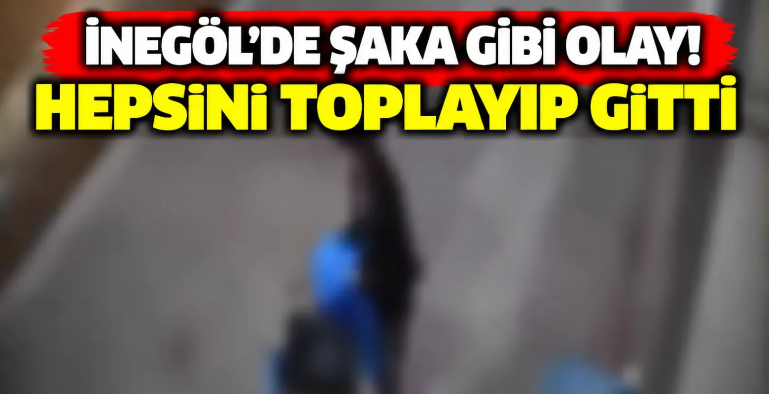 İnegöl'de şaka gibi olay! Hepsini toplayıp gitti