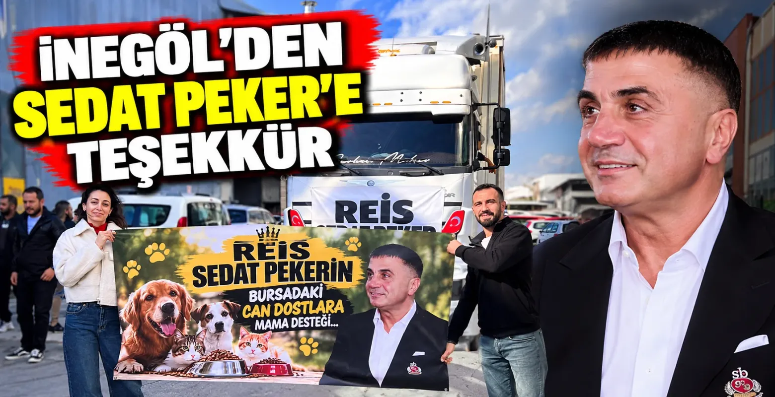 İnegöl'den Sedat Peker'e teşekkür