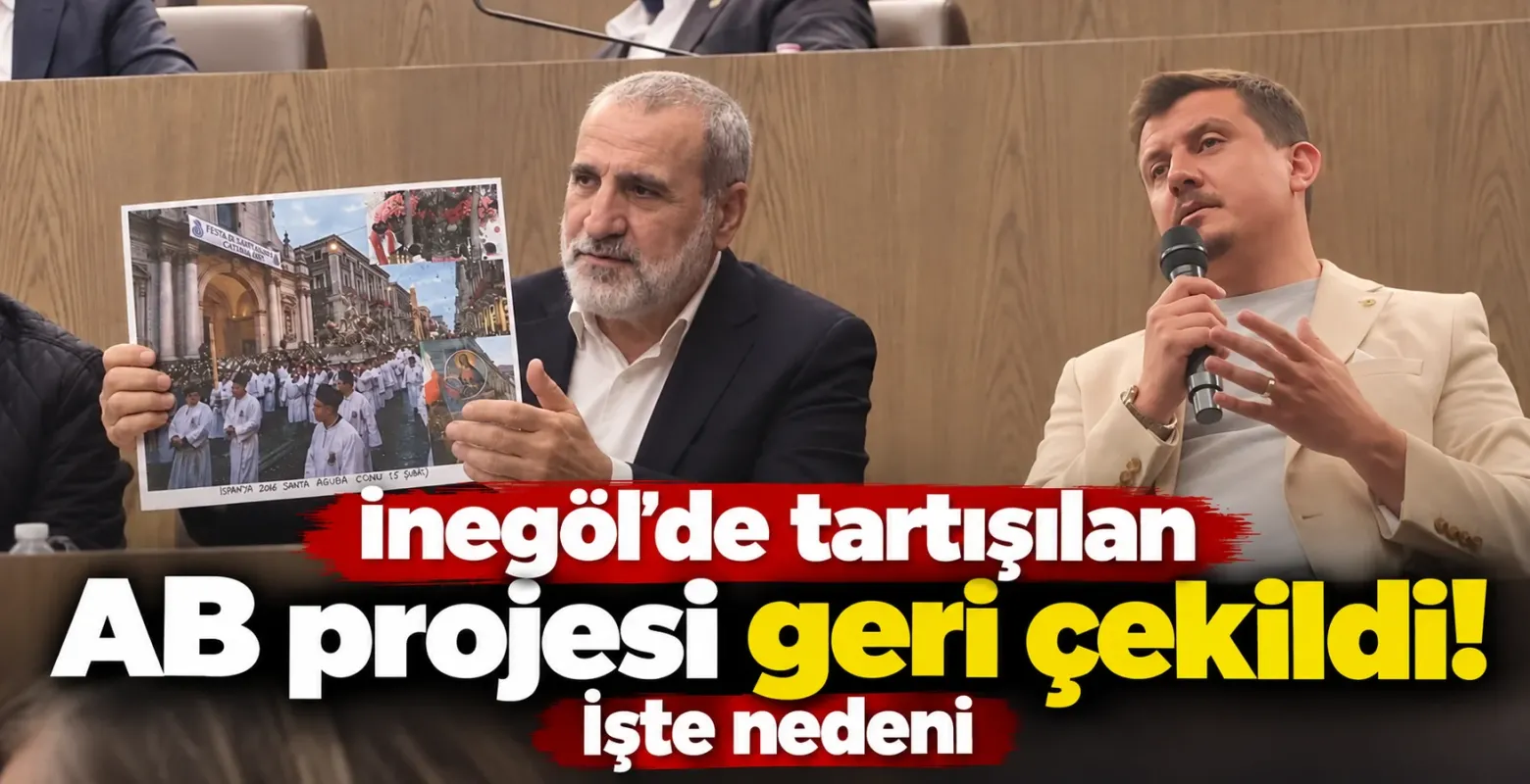 İnegöl'de tartışılan AB projesi geri çekildi! İşte nedeni