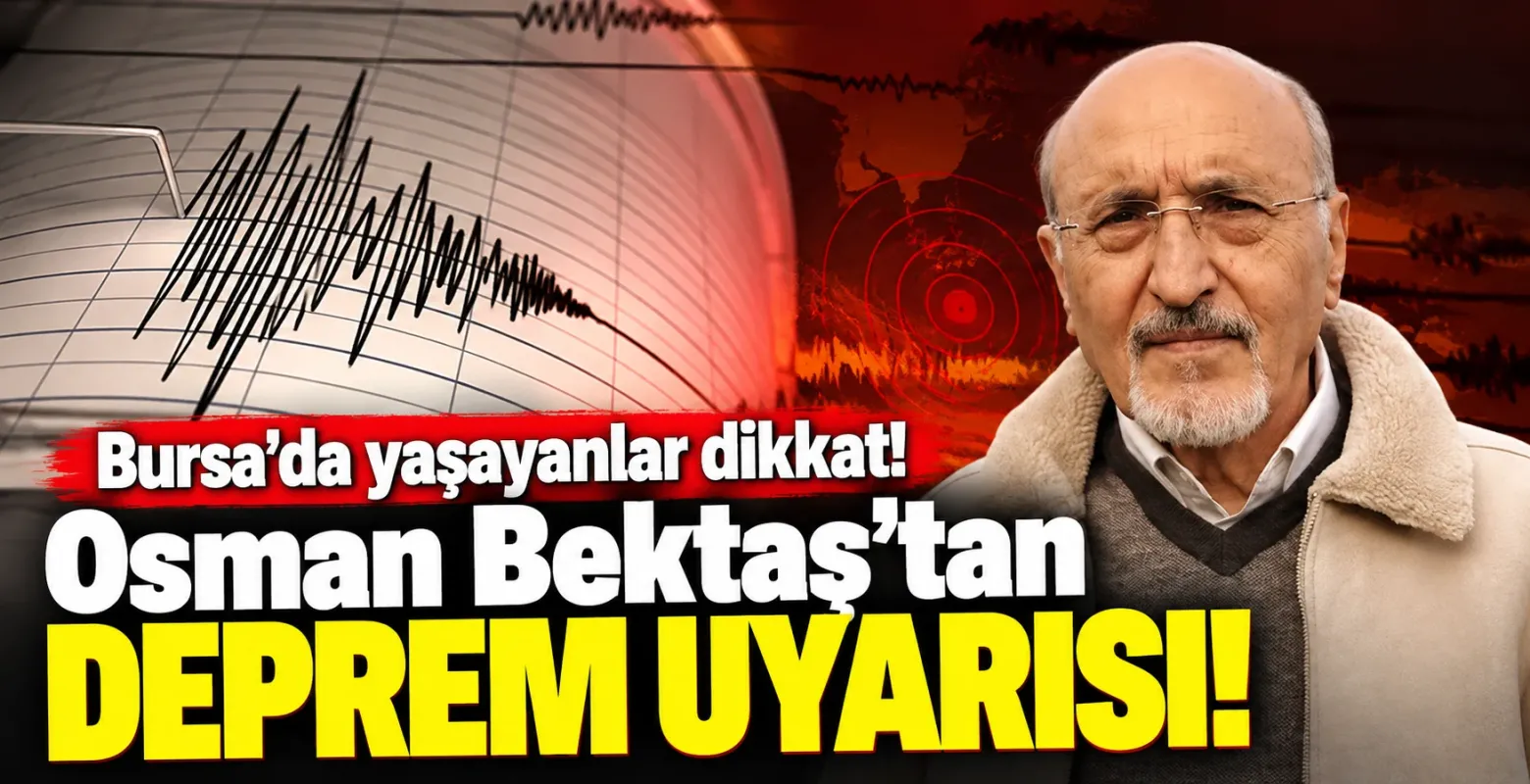 Bursa'da yaşayanlar dikkat! Osman Bektaş'tan deprem uyarısı