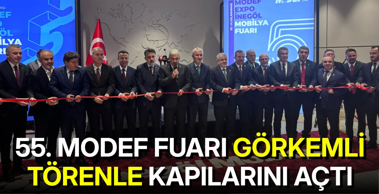 55. MODEF Fuarı görkemli törenle kapılarını açtı