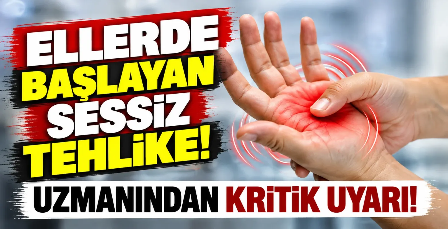 Ellerde başlayan sessiz tehlike! Uzmanından kritik uyarı