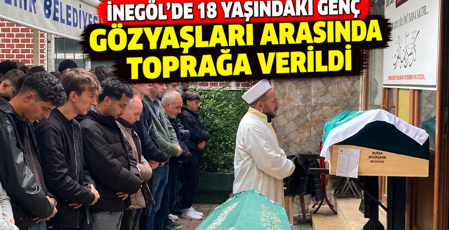 İnegöl'de cinayete kurban giden genç gözyaşlarıyla uğurlandı