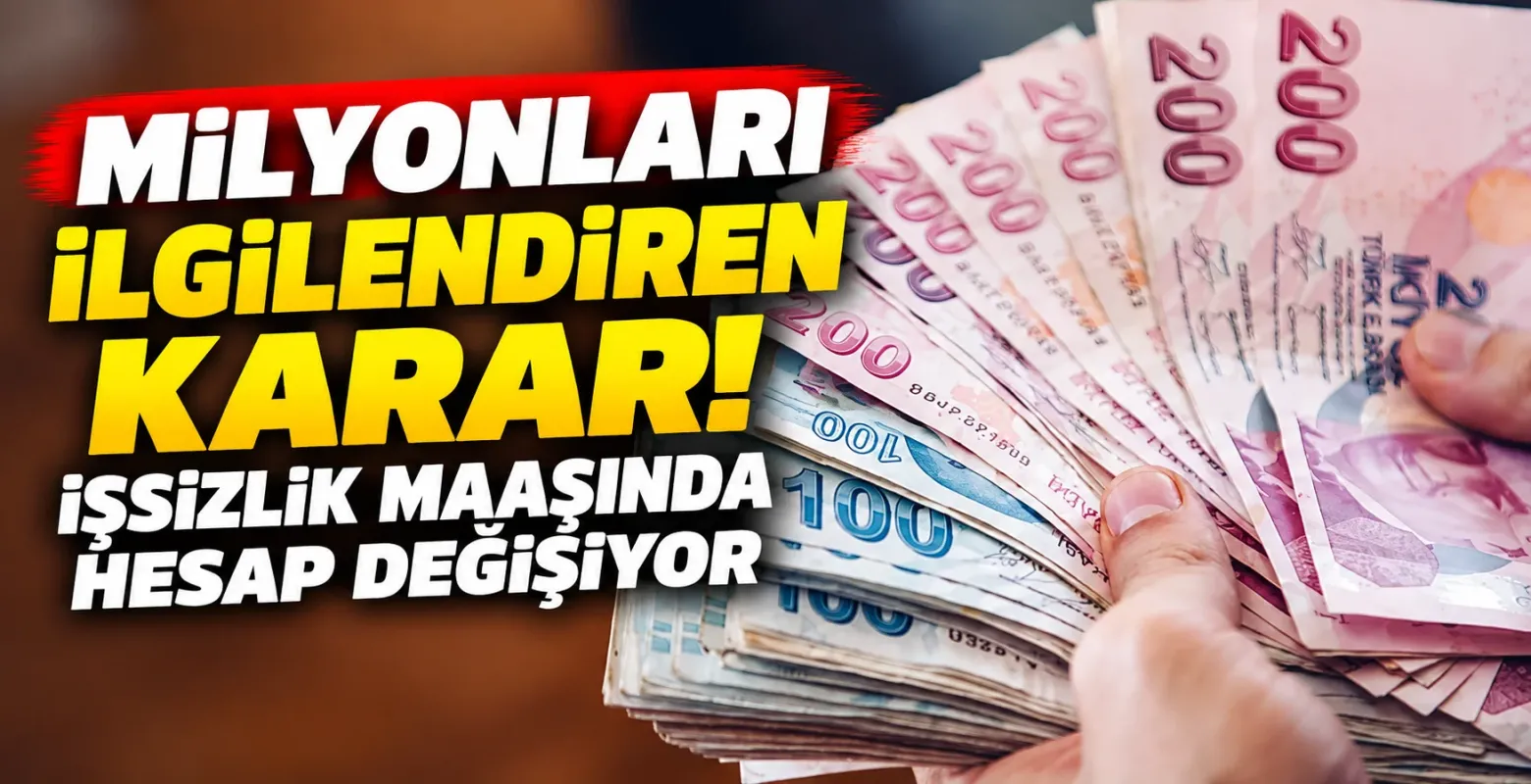 Milyonları ilgilendiren karar! İşsizlik maaşında hesap değişiyor