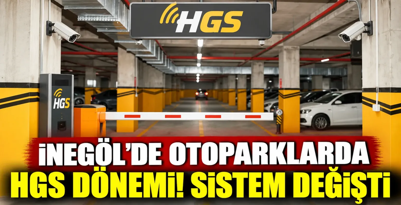 İnegöl'de Otoparklarda HGS Dönemi! Sistem Değişti