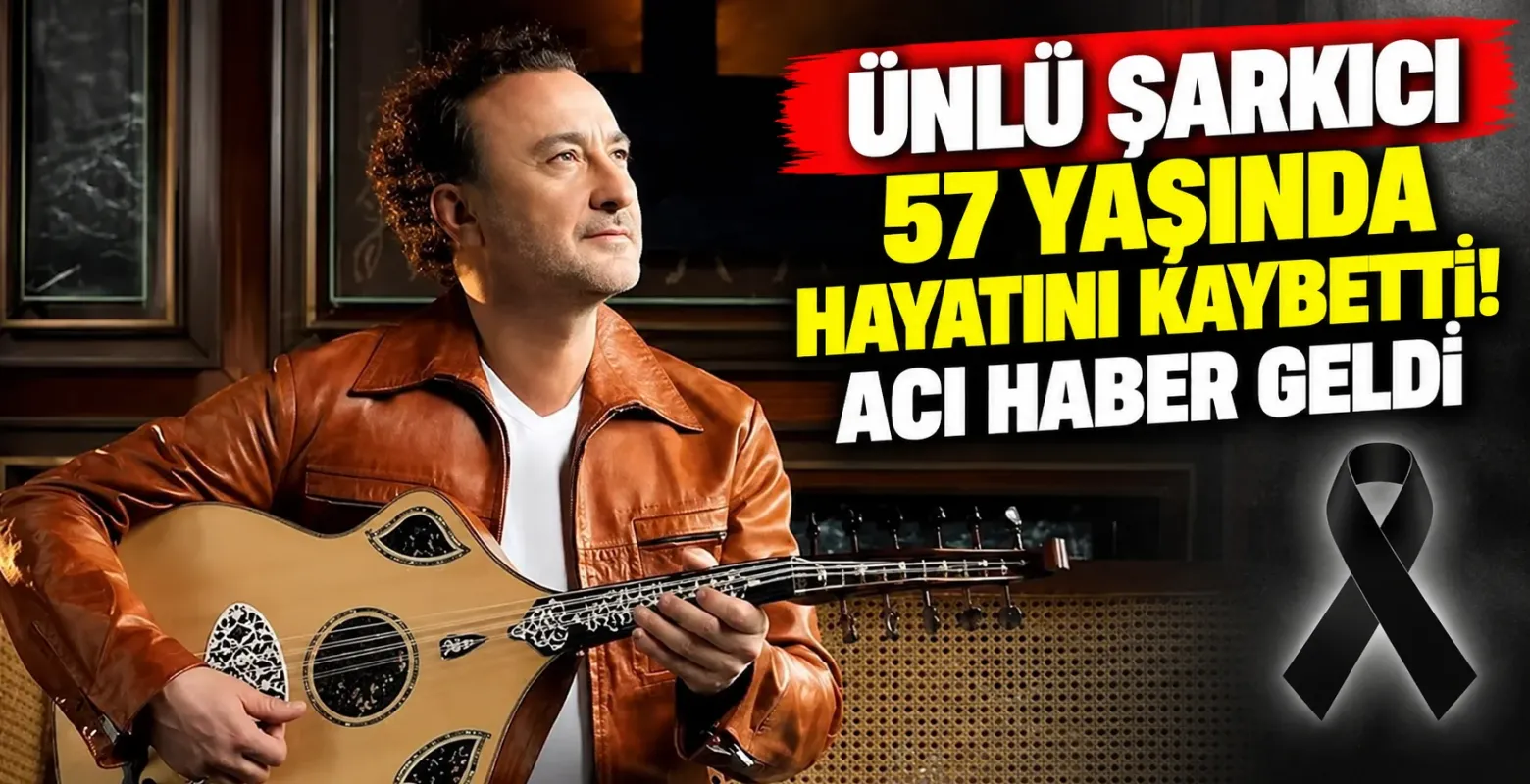 Ünlü Şarkıcı 57 Yaşında Hayatını Kaybetti! Acı Haber Geldi