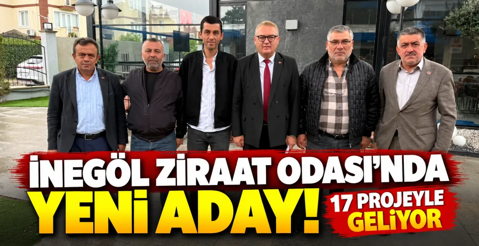 İnegöl Ziraat Odası'nda Yeni Aday! 17 Projeyle Geliyor