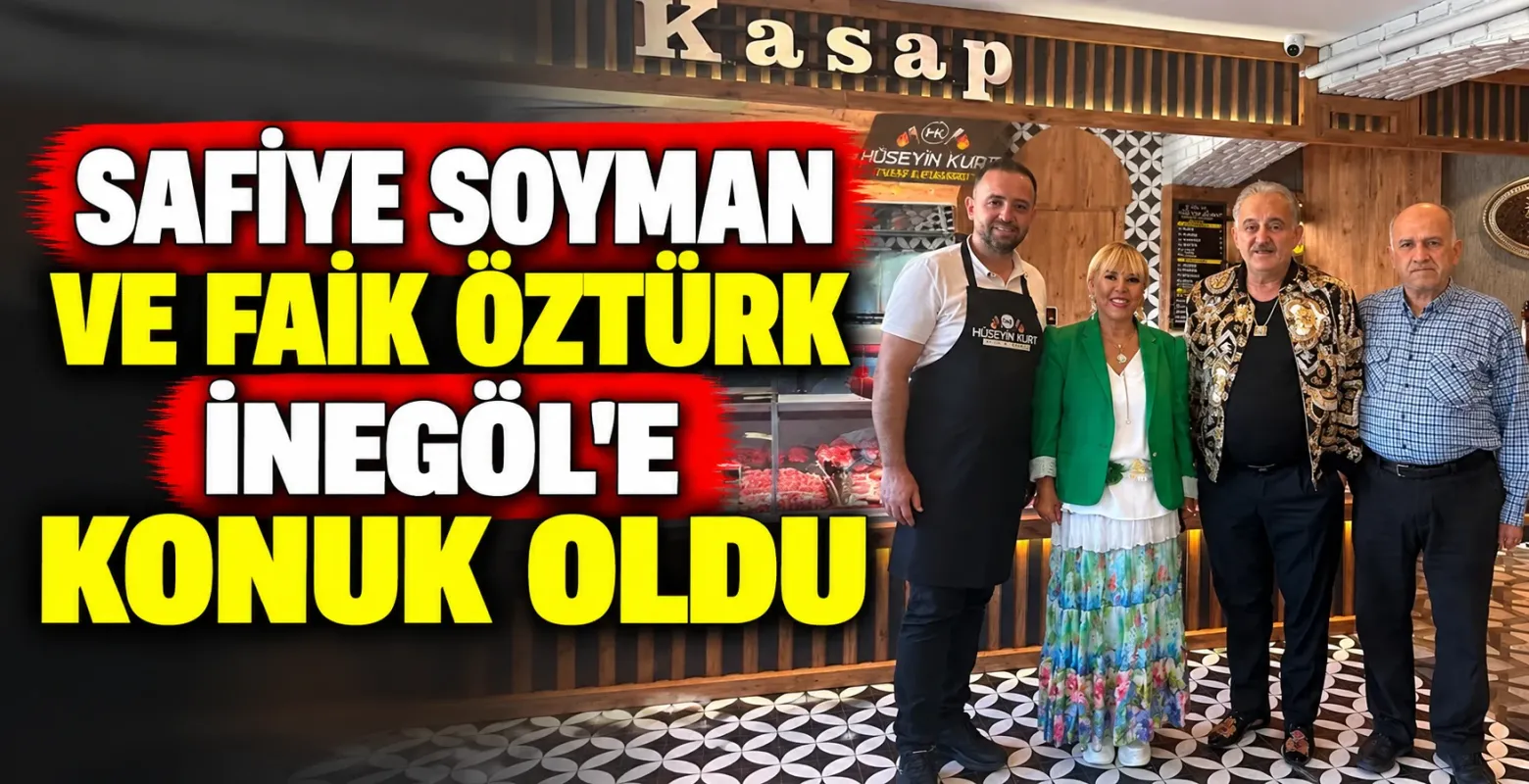Safiye Soyman ve Faik Öztürk İnegöl'e konuk oldu