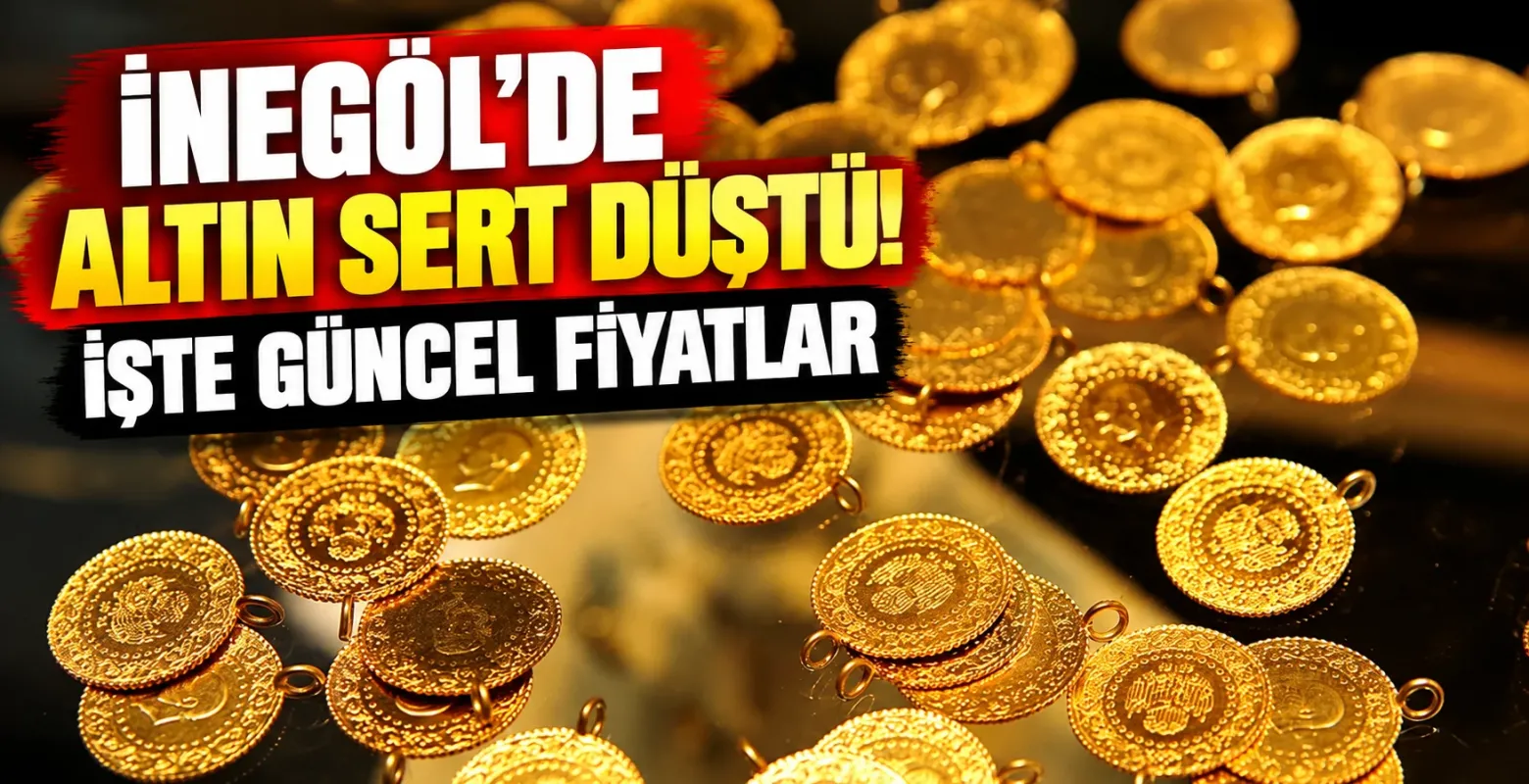 İnegöl'de altın sert düştü! İşte güncel fiyatlar