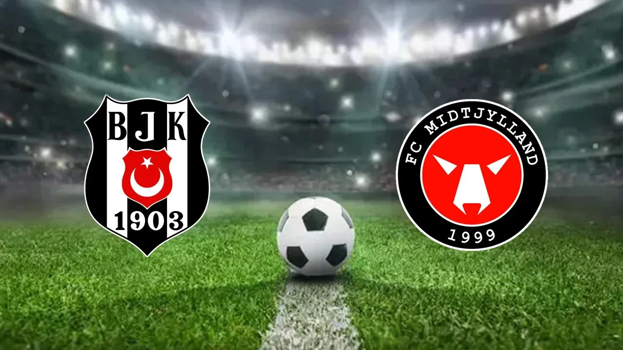 Beşiktaş - Midtjylland maçı saat kaçta, hangi kanalda yayınlanacak?